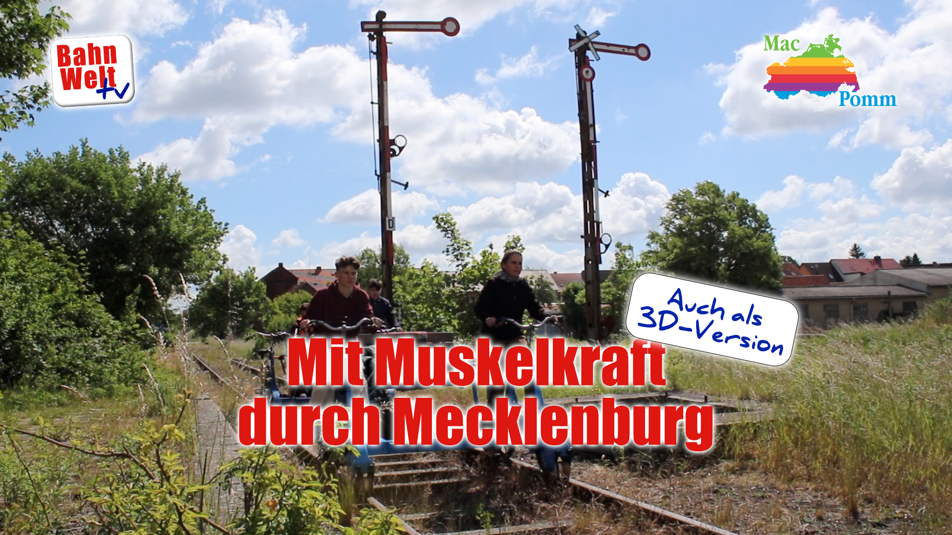 Das Titelbild des für die Videoreportage „Mit Muskelkraft durch Mecklenburg“